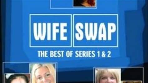 Wife Swap (TV Series 2003–2017) .